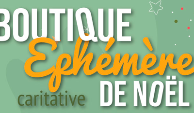 BOUTIQUE EPHEMERE DE NOËL : 2ème édition !